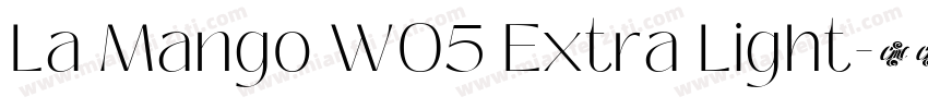 La Mango W05 Extra Light字体转换